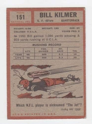 1962 Topps 151 Billy Kilmer San Francisco 49ers Újonc Labdarúgó-Kártya VG cci AC - Aláíratlan Labdarúgó
